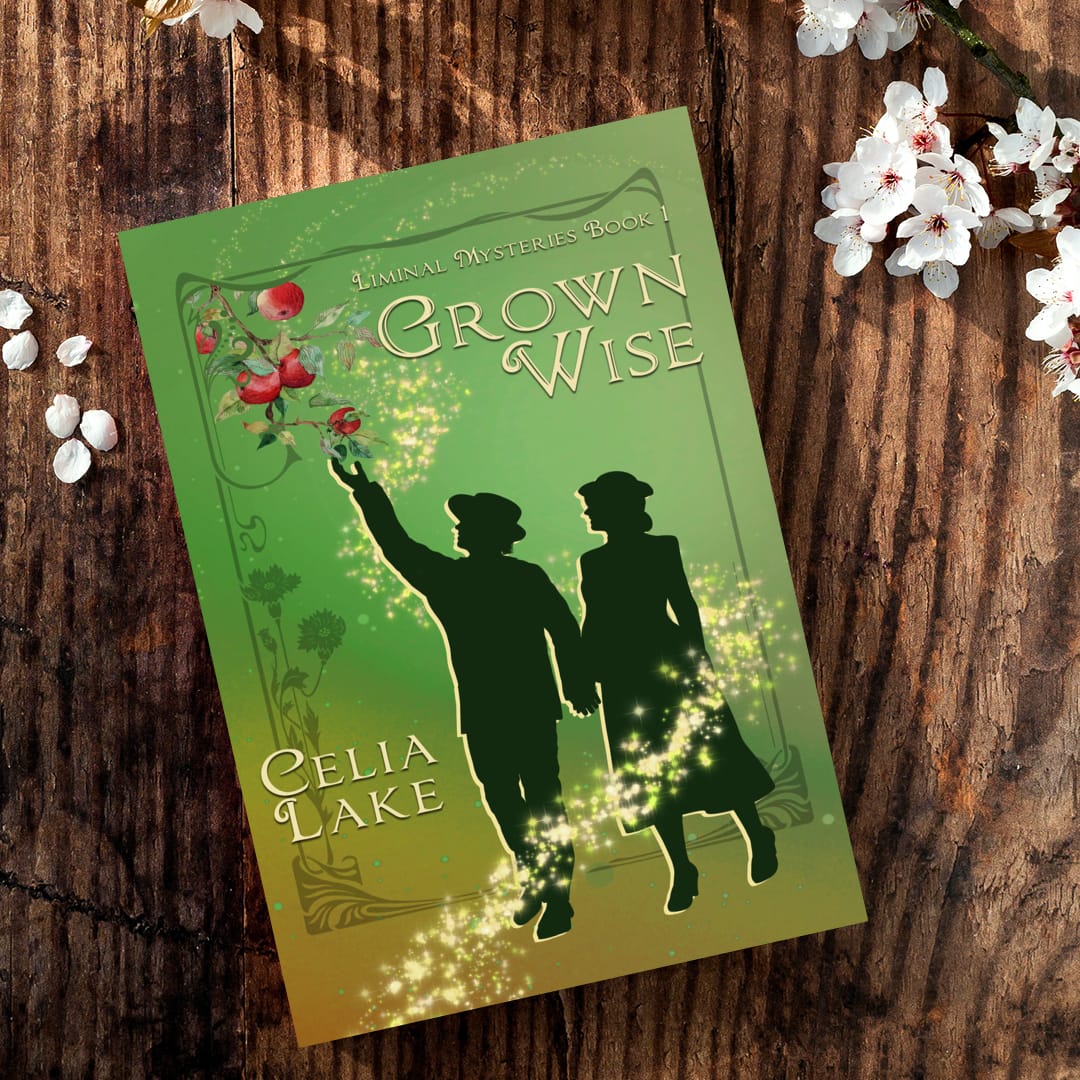 Cover of Grown Wise: A silhouetted man and woman in 1940s clothes, walking together as he reaches for a branch full of apples. The background is a muted green and brown, scattered with a swoosh of golden light. Resting on a wooden table with white blossoms around the edges.